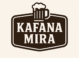 Kafana Mira